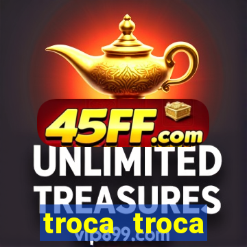 troca troca cruzeiro sp
